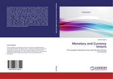 Buchcover von Monetary and Currency Unions