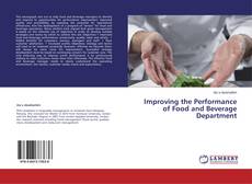 Copertina di Improving the Performance of Food and Beverage Department