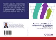 Обложка Determinants of Education Output in Public Secondary Schools: Kenya