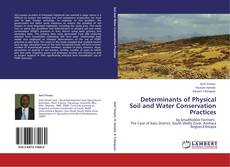 Determinants of Physical Soil and Water Conservation Practices kitap kapağı