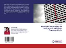 Economic Evaluation of Residential Buildings' Envelope Costs kitap kapağı