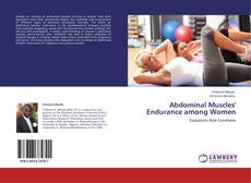 Couverture de Abdominal Muscles' Endurance among Women