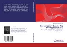 Couverture de Contemporary Gender And Development Issues