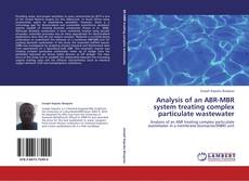 Capa do livro de Analysis of an ABR-MBR system treating complex particulate wastewater 