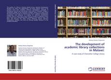 The development of academic library collections in Malawi: kitap kapağı