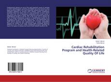 Copertina di Cardiac Rehabilitation Program and Health-Related Quality Of Life