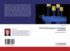 Bookcover of VCR Technology in Si Engine with LPG