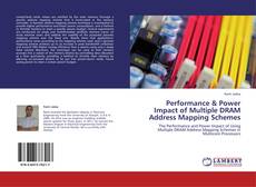 Capa do livro de Performance & Power Impact of Multiple DRAM Address Mapping Schemes 