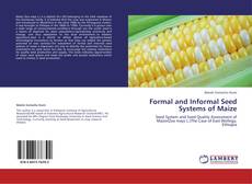 Обложка Formal and Informal Seed Systems of Maize