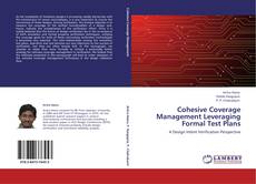 Bookcover of Cohesive Coverage Management Leveraging Formal Test Plans