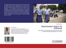 Bookcover of Head teacher status: its influence