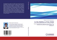 Couverture de In the Welfare of the Child
