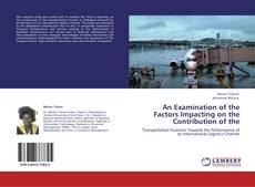 Capa do livro de An Examination of the Factors Impacting on the Contribution of the 
