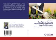 Capa do livro de The Role of Farmers Association in improving Household Income 