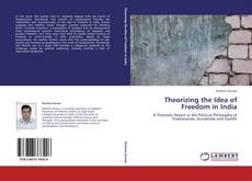 Capa do livro de Theorizing the Idea of Freedom in India 