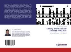 Bookcover of Library professionals’ attitude toward IT