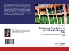 Buchcover von Risk Factors Contributing to the 30 Day Readmission Rate