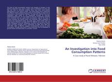 Bookcover of An Investigation into Food Consumption Patterns