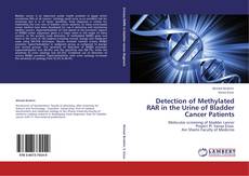 Capa do livro de Detection of Methylated RAR  in the Urine of Bladder Cancer Patients 
