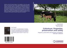 Couverture de Colostrum: Properties, preservation and safety