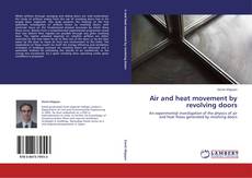 Portada del libro de Air and heat movement by revolving doors