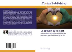 Copertina di Le pouvoir ou la mort