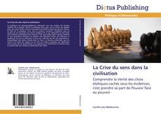 La Crise du sens dans la civilisation kitap kapağı