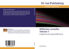 Réflexions actuelles Volume 1的封面