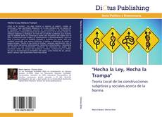 "Hecha la Ley, Hecha la Trampa" kitap kapağı