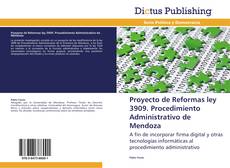 Portada del libro de Proyecto de Reformas ley 3909. Procedimiento Administrativo de Mendoza