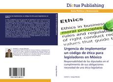 Portada del libro de Urgencia de implementar un código de ética para legisladores en México