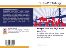 Portada del libro de Perspectivas ideológicas en conflicto