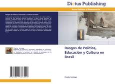 Rasgos de Política, Educación y Cultura en Brasil kitap kapağı