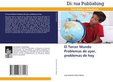 Portada del libro de El Tercer Mundo Problemas de ayer, problemas de hoy