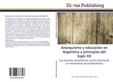Anarquismo y educación en Argentina a principios del Siglo XX的封面