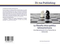 La filosofía ético-política latinoamericana kitap kapağı