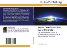 Desde Dominicana Con Amor De Cristo kitap kapağı