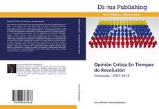 Opinión Crítica En Tiempos de Revolución kitap kapağı