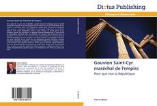 Gouvion Saint-Cyr maréchal de l'empire kitap kapağı