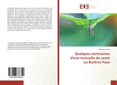Buchcover von Quelques contraintes d'une mutuelle de santé au Burkina Faso