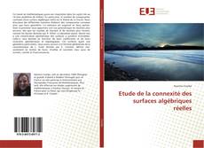 Bookcover of Etude de la connexité des surfaces algébriques réelles