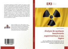 Capa do livro de Analyse de quelques benchmarks expérimentaux à eau légère 