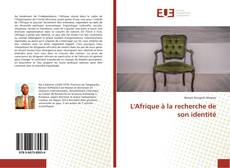 L'Afrique à la recherche de son identité的封面