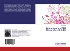 Copertina di Educational and Skill Mismatches, IQ & EQ