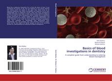Capa do livro de Basics of blood investigations in dentistry 