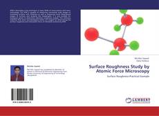 Buchcover von Surface Roughness Study by Atomic Force Microscopy