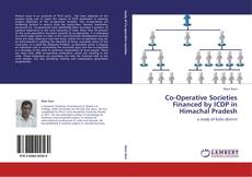 Buchcover von Co-Operative Societies Financed by ICDP in  Himachal Pradesh