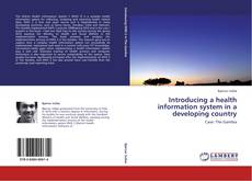Capa do livro de Introducing a health information system in a developing country 