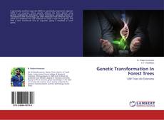 Copertina di Genetic Transformation In Forest Trees