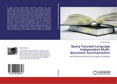 Buchcover von Query Focused Language Independent Multi-document Summarization
